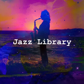 Jazz Library by Jazz In The Kitchen