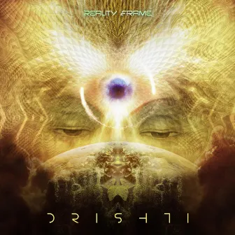 Drishti by Reality Frame