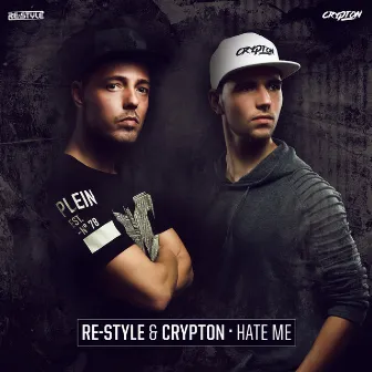 Hate Me by Crypton