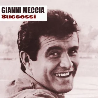 Successi (Remastered) by Gianni Meccia