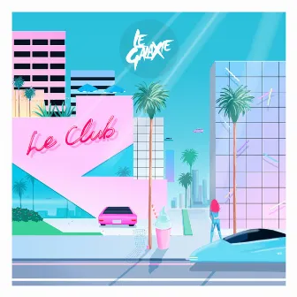 Le Club by Le Galaxie