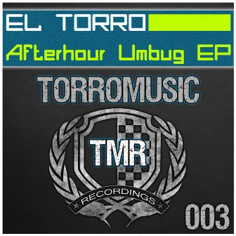 Afterhour Umbug by El Torro