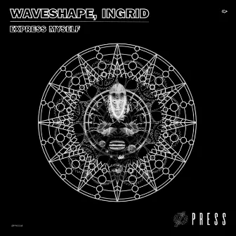 Express Myself by Waveshape