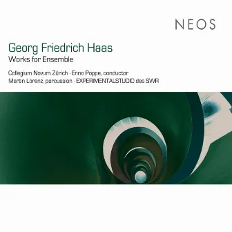 Haas: Works for ensemble by Zurich Collegium Novum