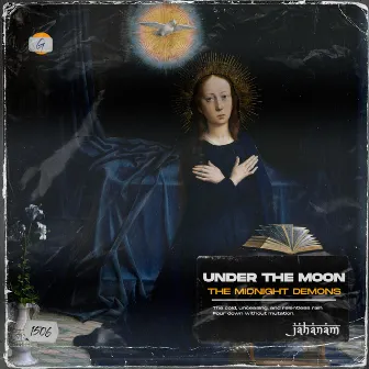 The Midnight Demons by Under The Moon