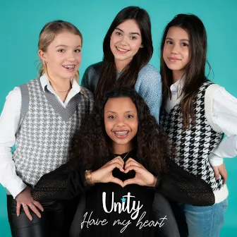 Have My Heart by UNITY