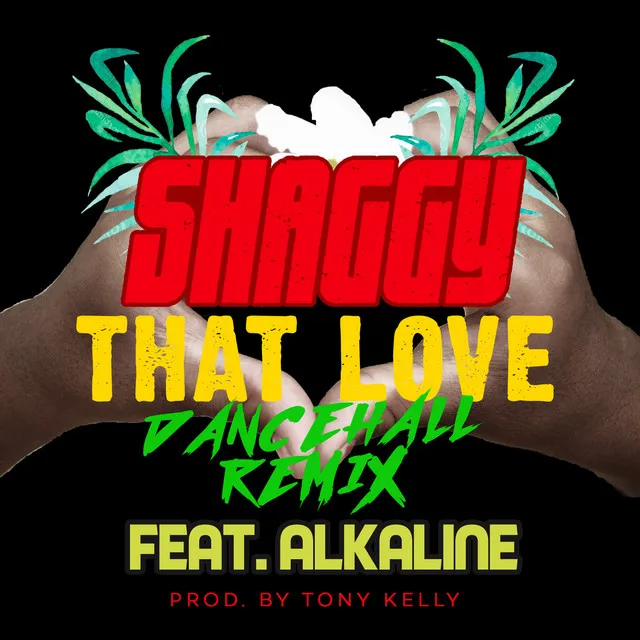 That Love (feat. Alkaline) - Dancehall Remix