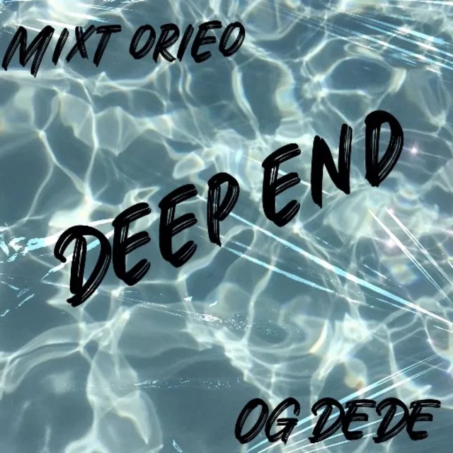 Deep End