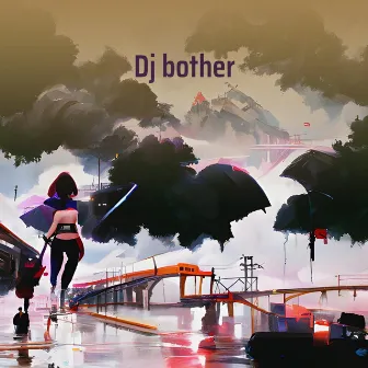 Dj Bother by Danang