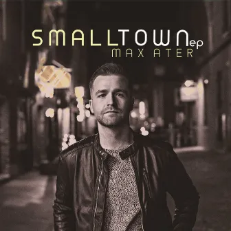 Small Town by Max Ater