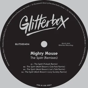 The Spirit (Remixes) by Mighty Mouse