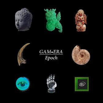 Epoch by Gamera