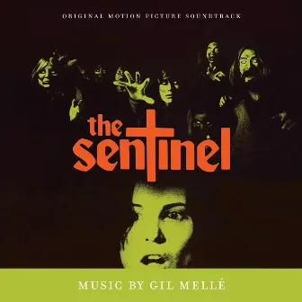 The Sentinel (Original Motion Picture Soundtrack) by Gil Melle