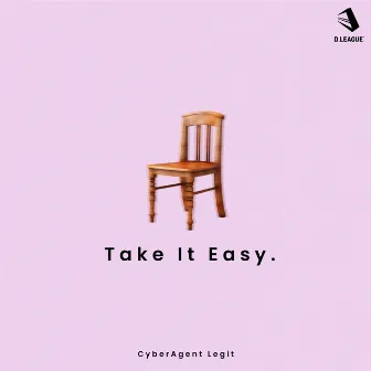 Take It Easy. by Jazz2.0