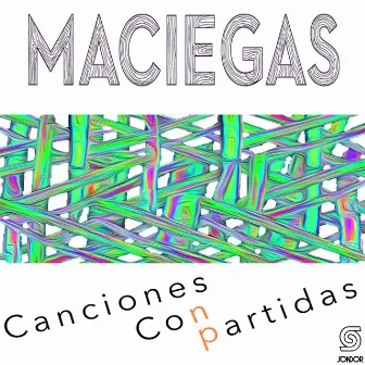 Canciones Conpartidas by Maciegas