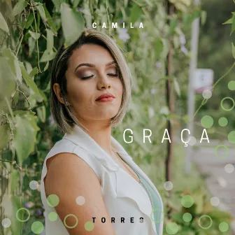 Graça by Camila Torres