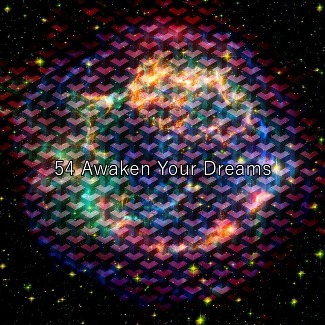 54 Awaken Your Dreams