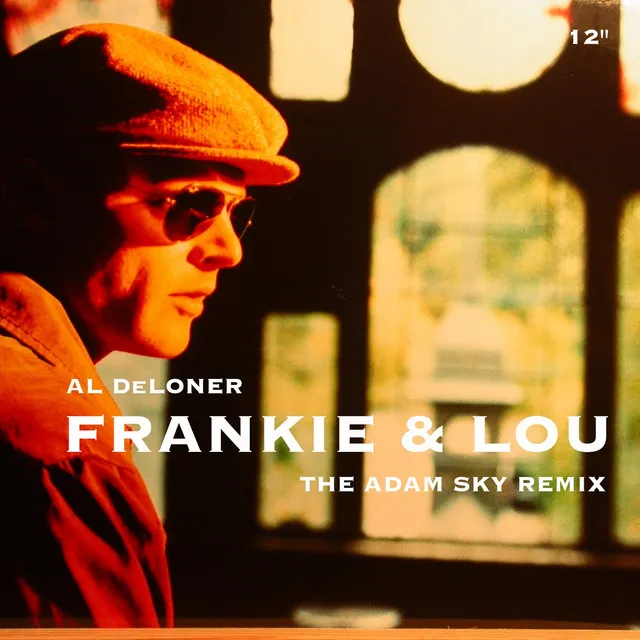 Frankie & Lou - 12" The Adam Sky Remix