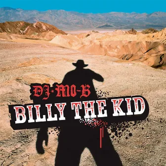 Billy the Kid by DJ Mo-B