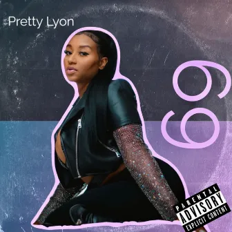 69 by Pretty Lyon