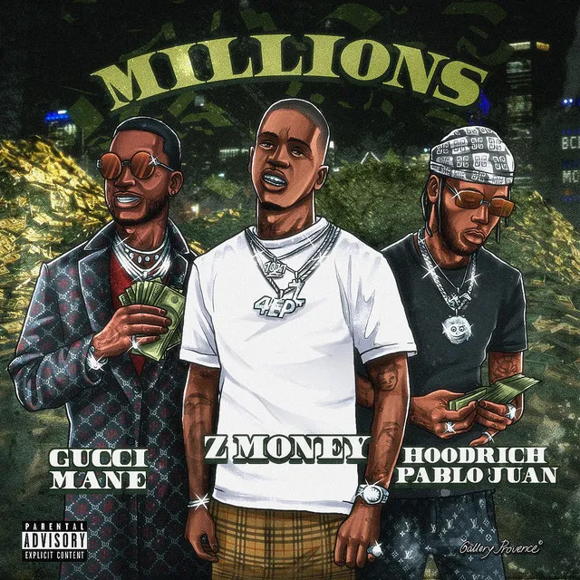 Millions (feat. Gucci Mane & HoodRich Pablo Juan)