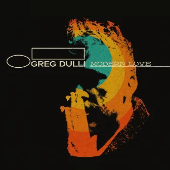 Modern Love by Greg Dulli