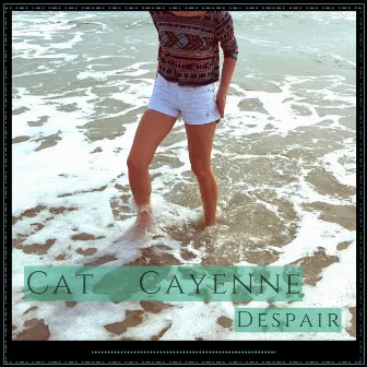 Despair by Cat Cayenne