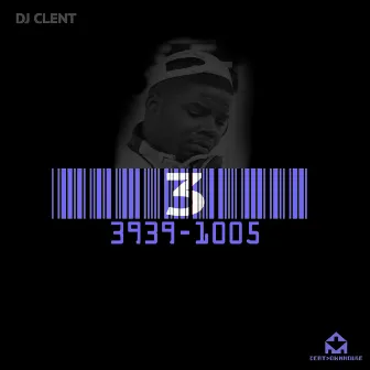 3939-1005 3 by DJ Clent