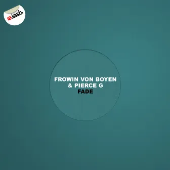 Fade by Frowin Von Boyen