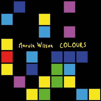 Colours by Marvin Wilson