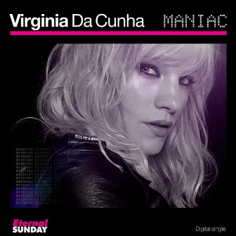 Maniac by Virginia Da Cunha