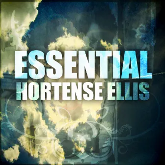 Essential Hortence Ellis by Hortence Ellis