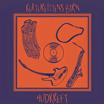 Kulturelitens Barn by Hudkreft