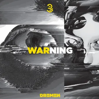 WARning by Dremen