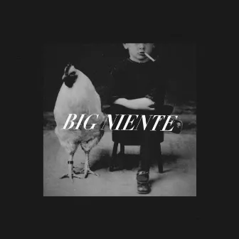 Big Niente by Big Niente