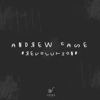 Revolution by Andrew Case