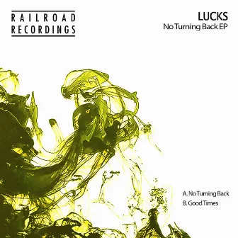 No Turning Back EP by Lucks