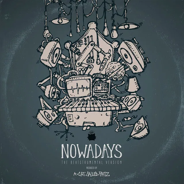 Nowadays (The Beatstrumental Version)