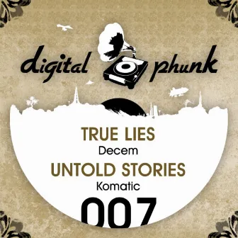 True Lies/Untold Stories by Decem