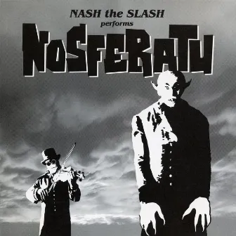 Nosferatu by Nash The Slash