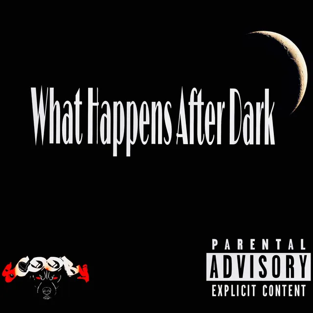 What Happens After Dark