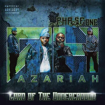 AH Phase One: Lord of the Underground by Azariah