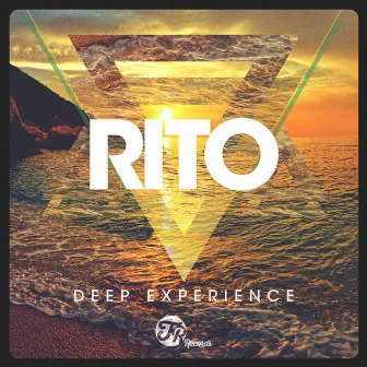 Deep Experience by Rito