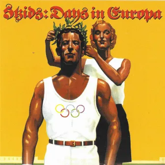 Days In Europa by Skids