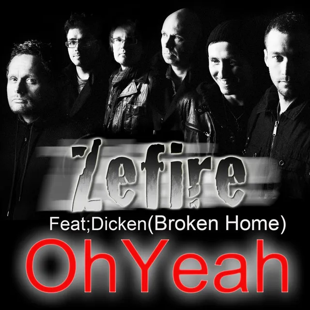 Oh Yeah - Feat. Dicken Broken Home