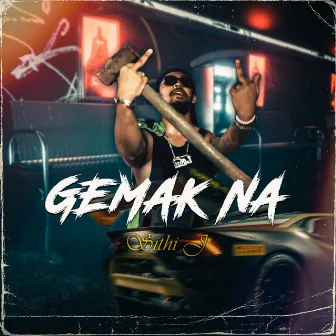 Gemak Na by Sithi J