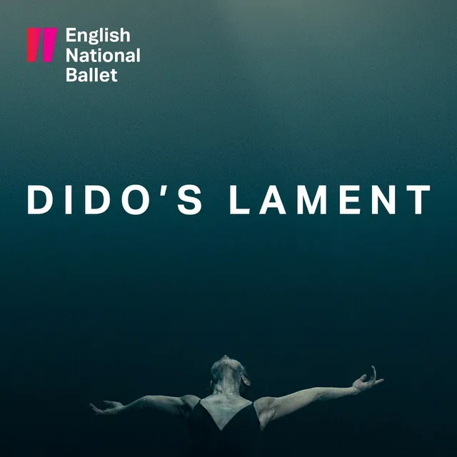 Dido and Aeneas, Act III: When I am Laid in Earth (Dido’s Lament)