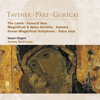 Tavener . Pärt . Górecki by Jeremy Backhouse