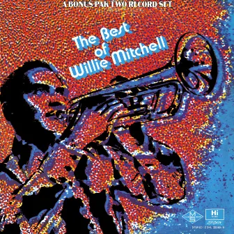 The Best of Willie Mitchell by Willie Mitchell