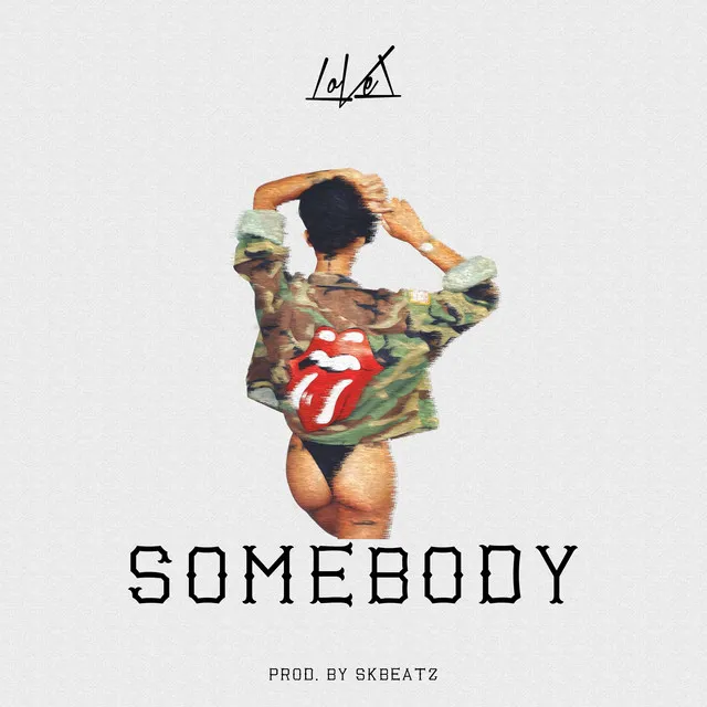 Somebody